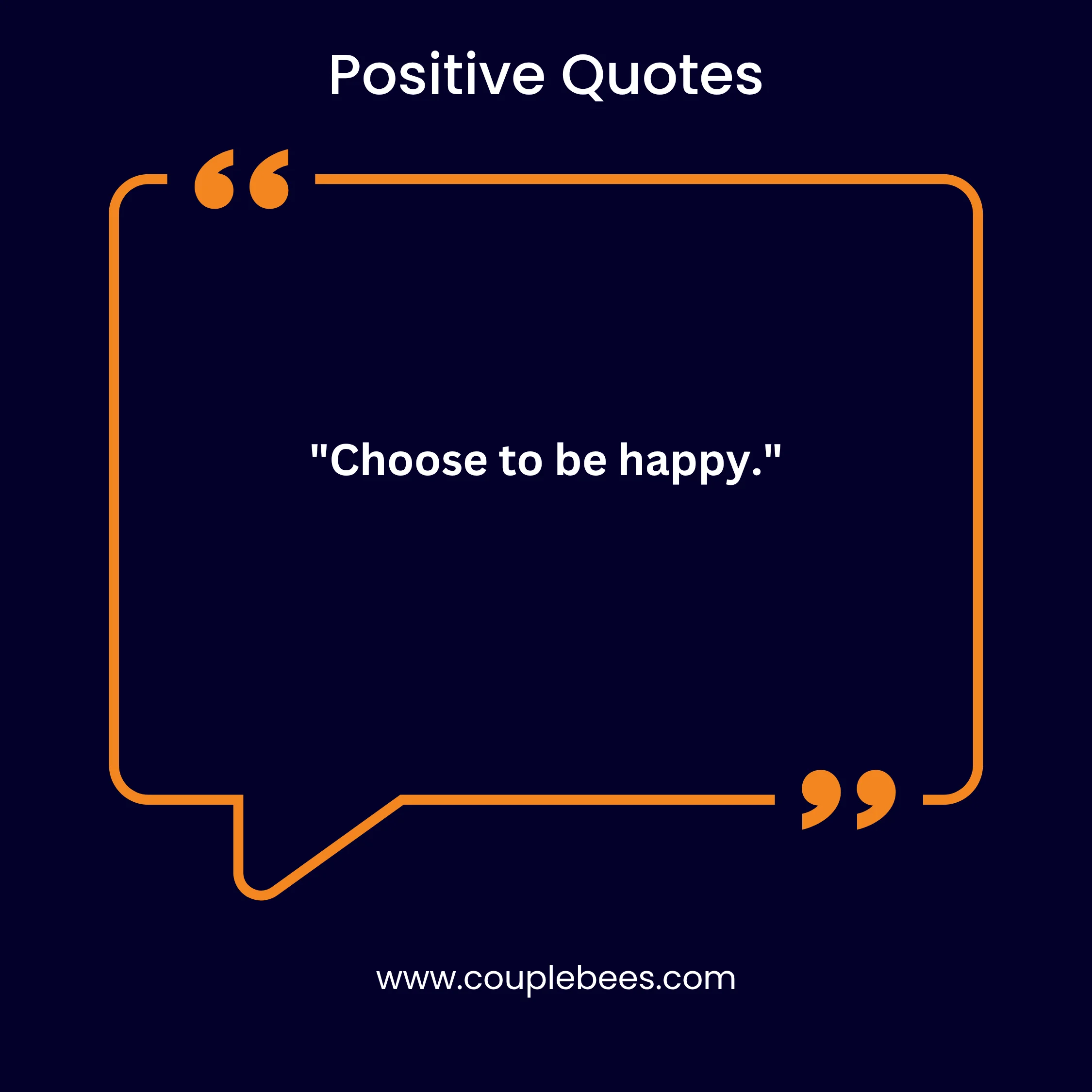 Positive Quotes | CoupleBees