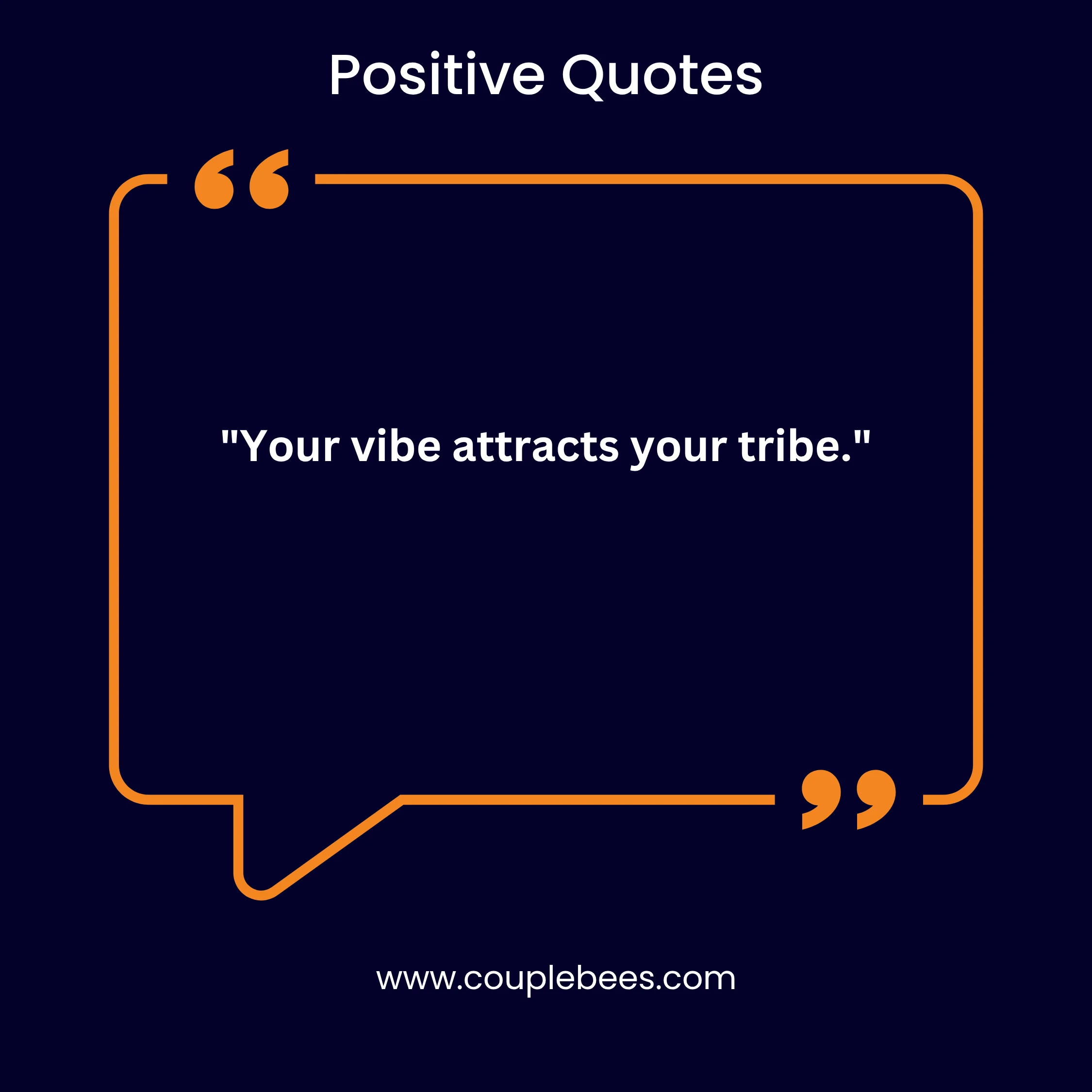 Positive Quotes | CoupleBees