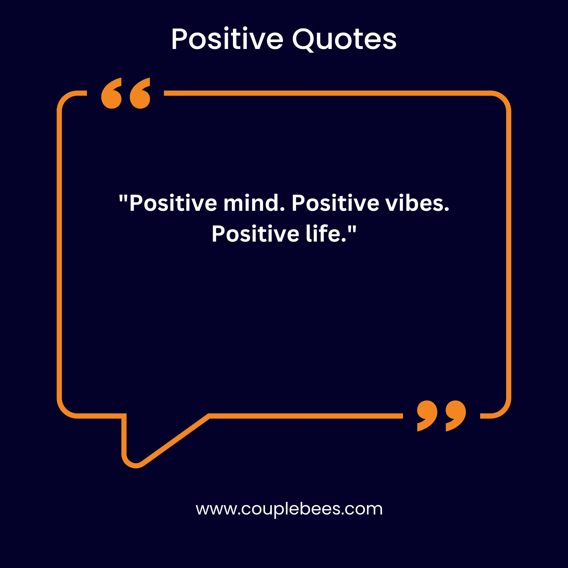 Positive Quotes | CoupleBees