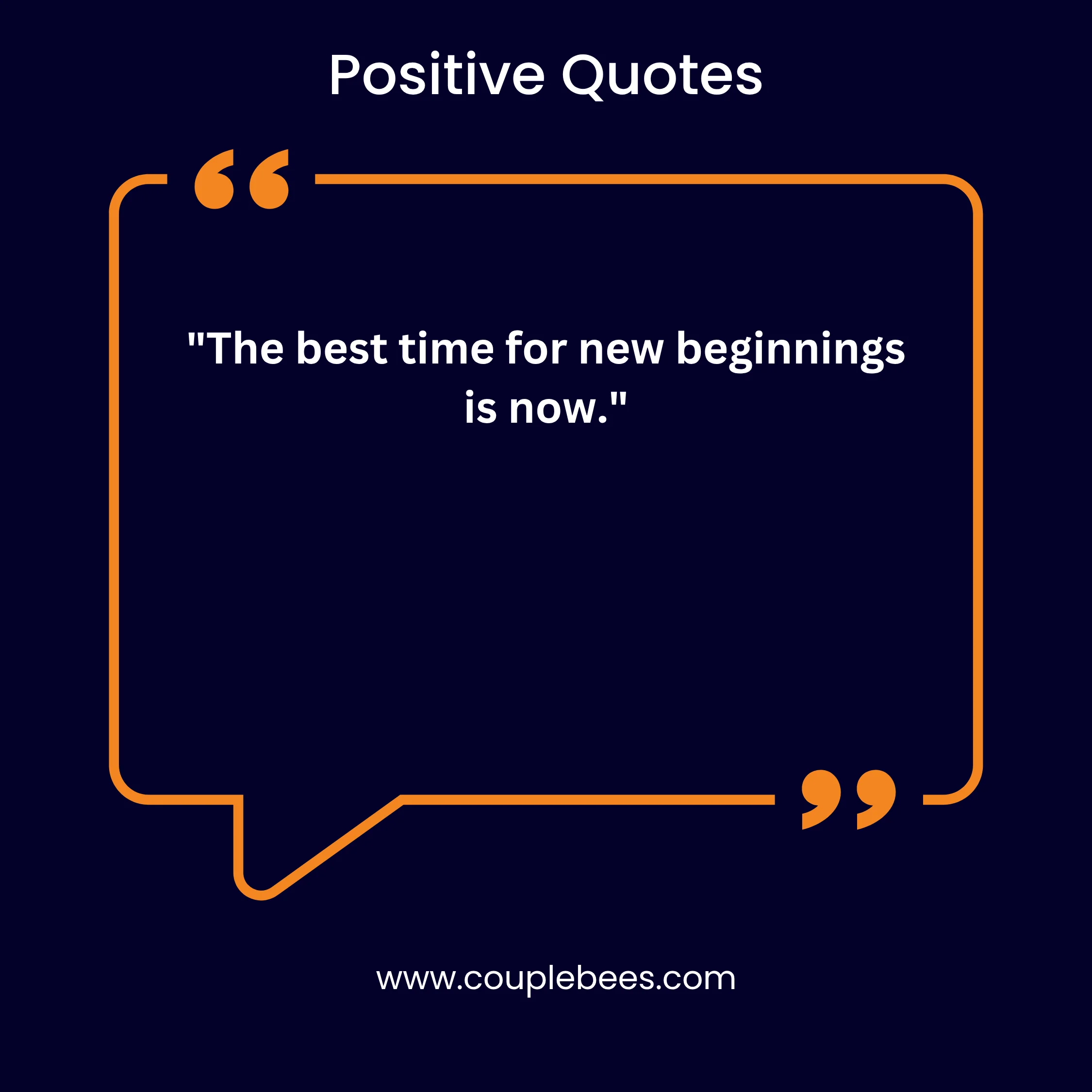Positive Quotes | CoupleBees