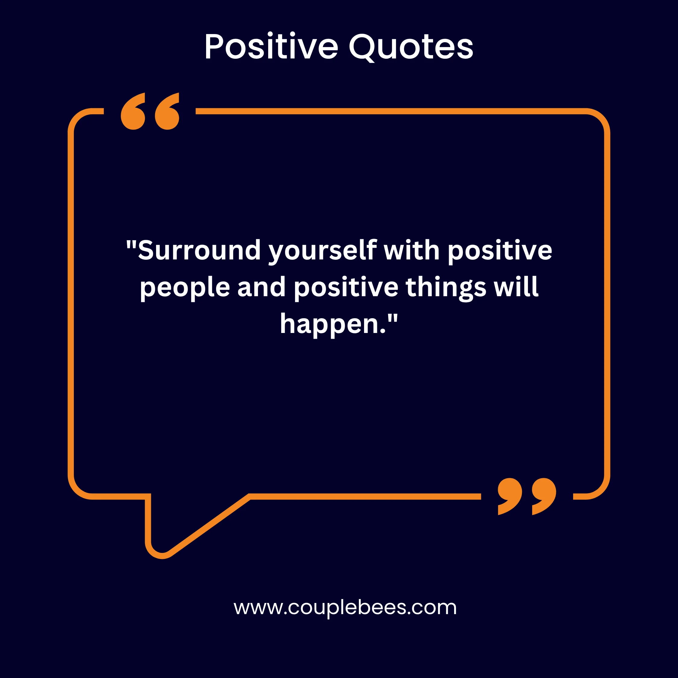 Positive Quotes | CoupleBees