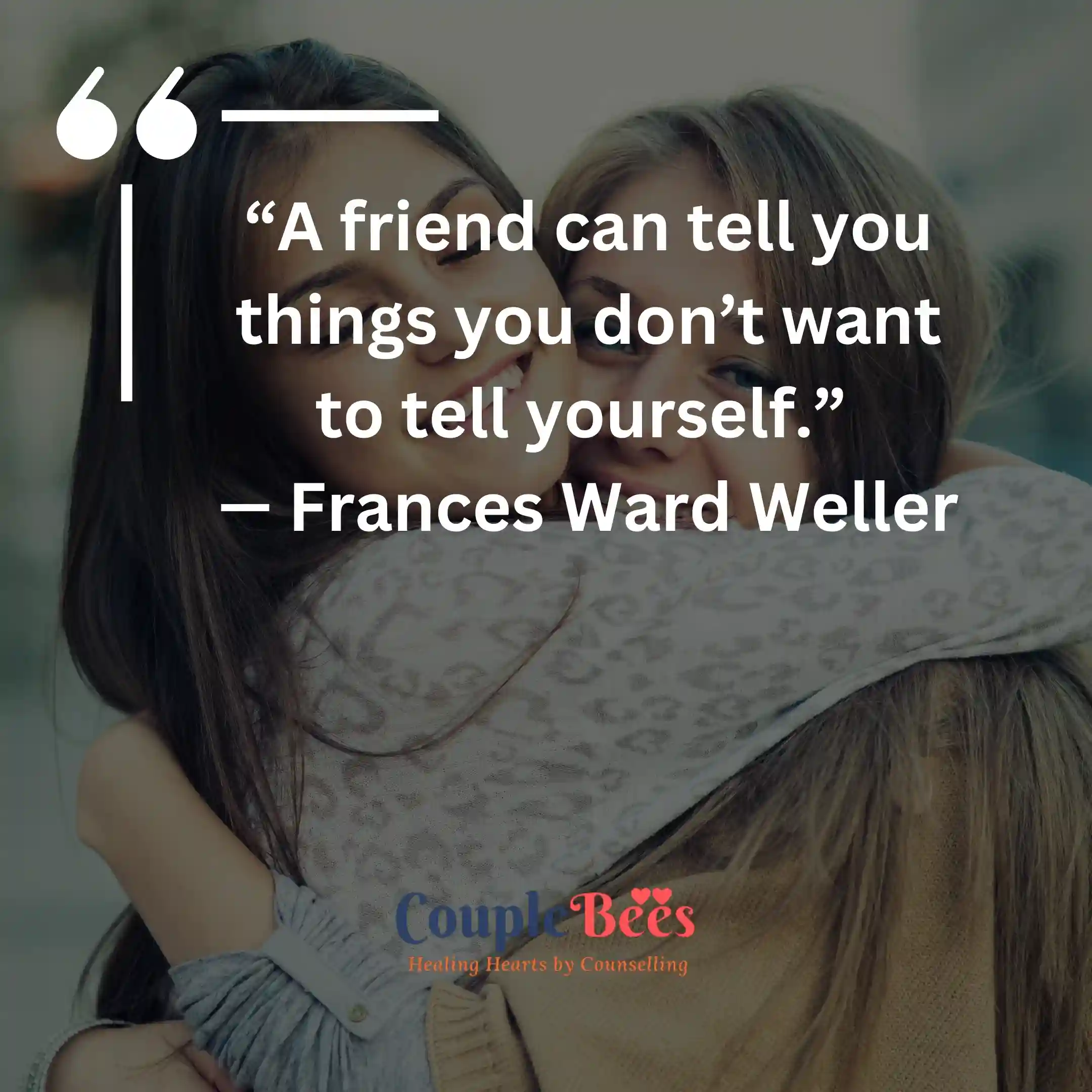 Friendship Quotes | HopeQure